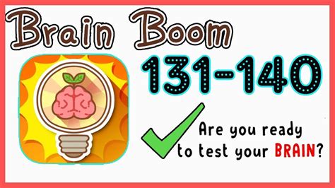 brain boom walkthrough answers.